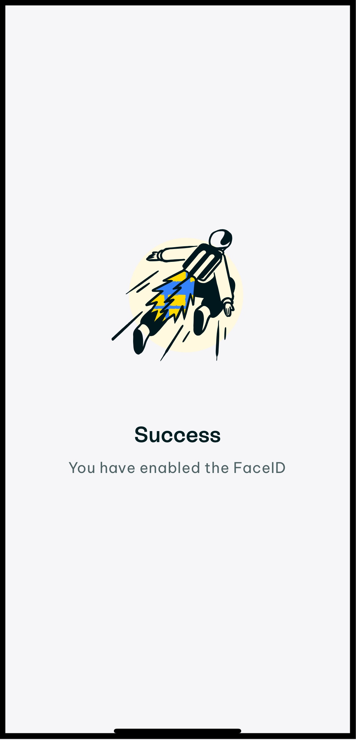 Screenshot of success you have enabled face id